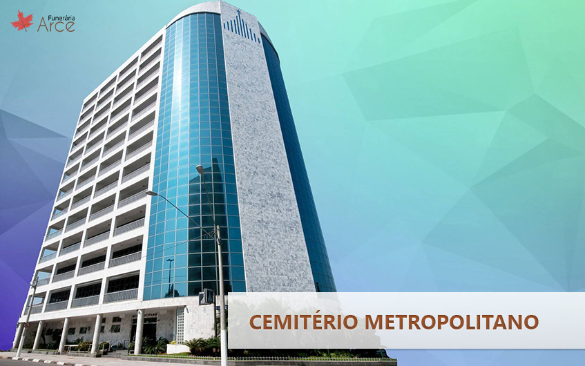 CEMITÉRIO METROPOLITANO